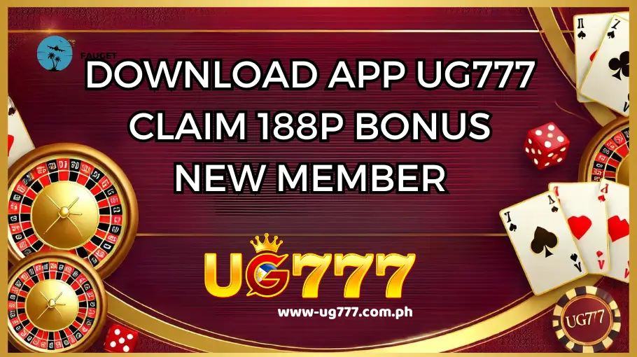 Download App UG777 - Claim 188P Bonus New Member (1)