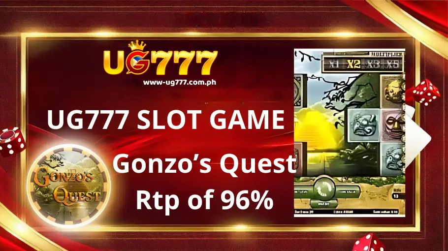 Gonzo’s Quest UG777