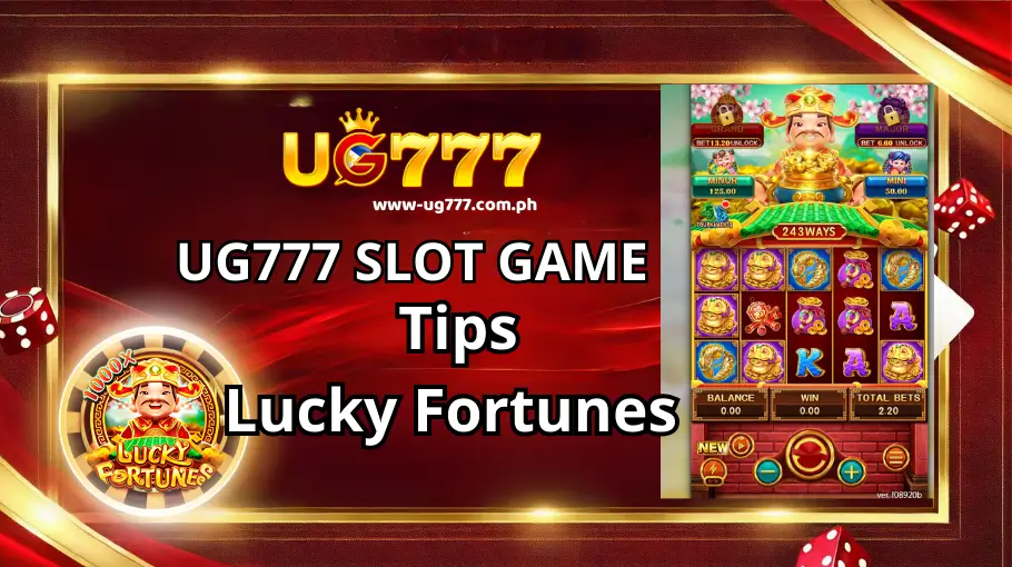 Lucky Fortunes Slot game UG777 (1)